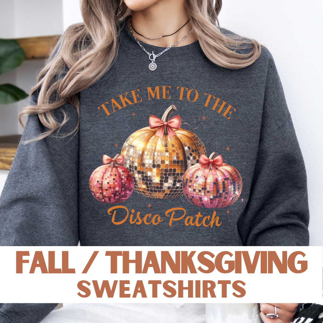 Fall and Thanksgiving Sweatshirts