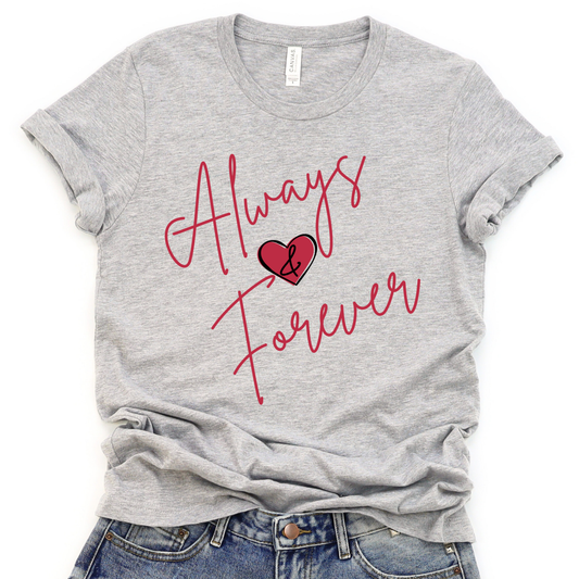 Always and Forever women's Valentine's Day graphic t-shirt