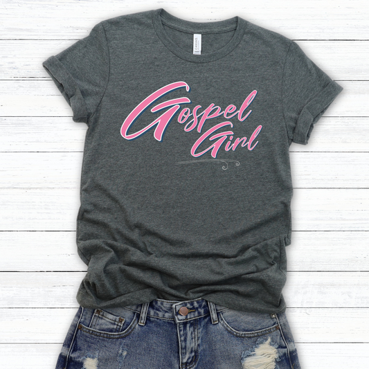 Gospel Girl tee