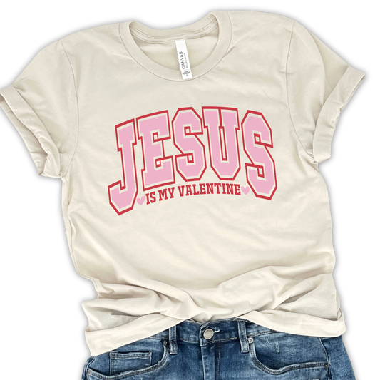 Jesus is my Valentine's Christian graphic t-shirt