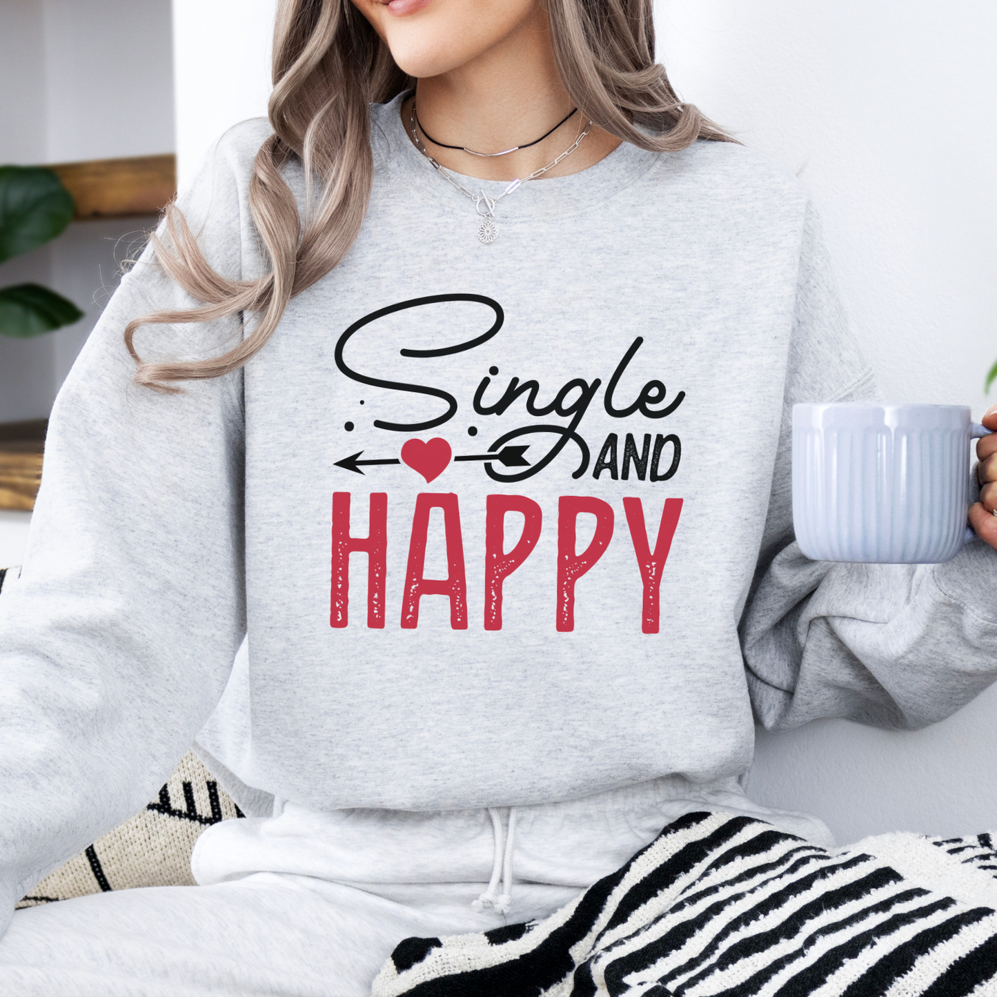 Single and happy Valentine's graphic sweatshirt