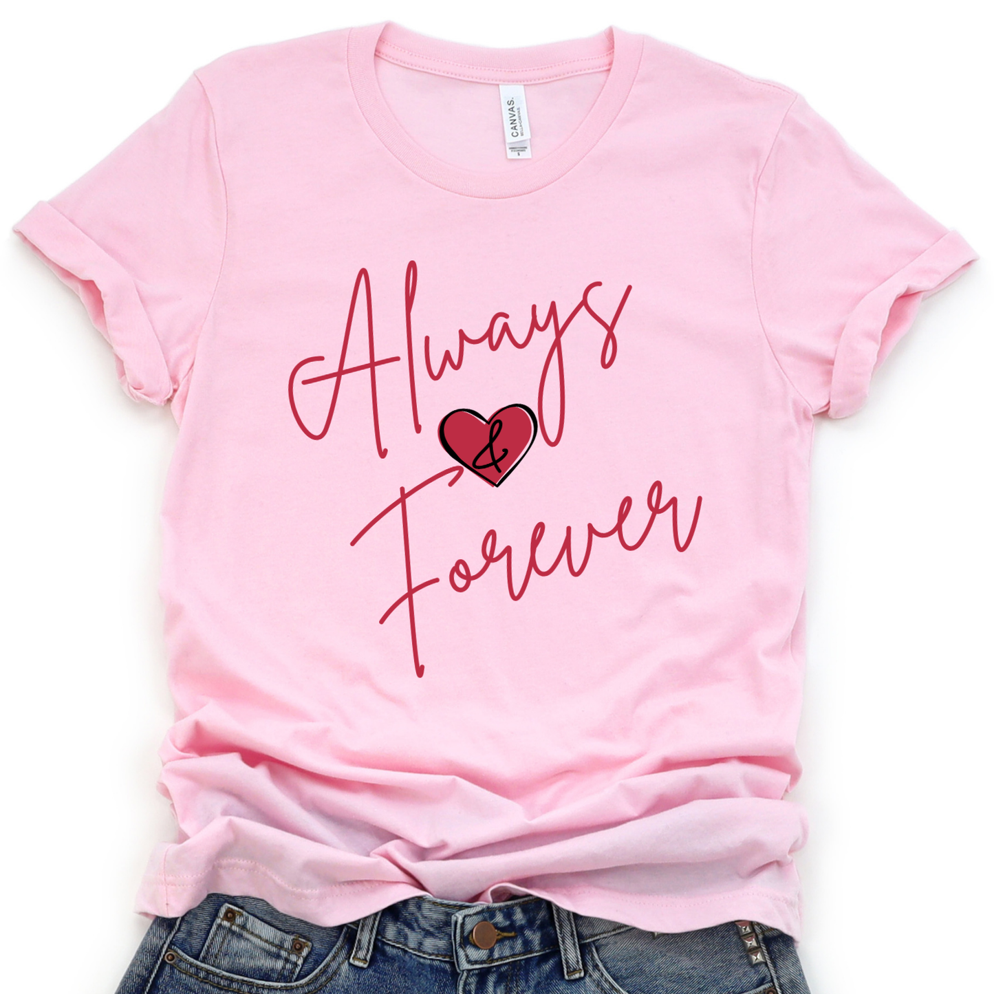 Always and Forever women's Valentine's Day graphic t-shirt