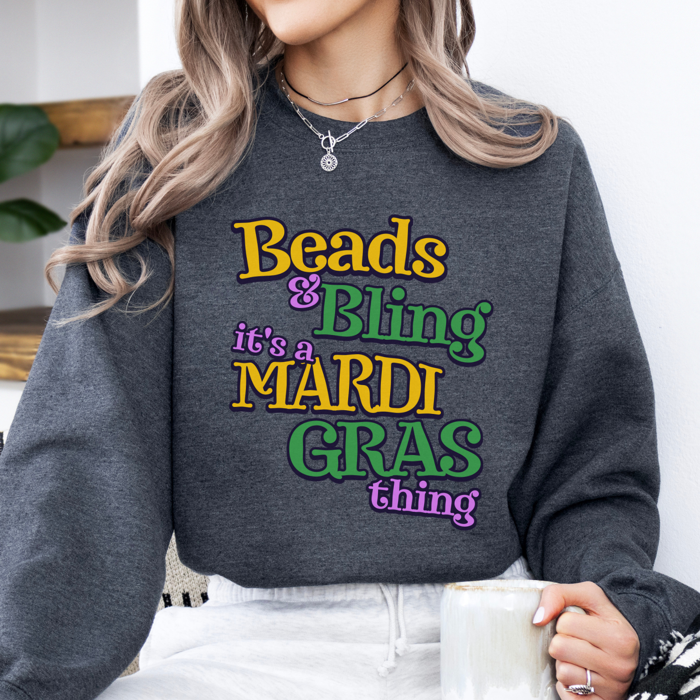 Beads and bling Mardi Gras women's graphic sweatshirt