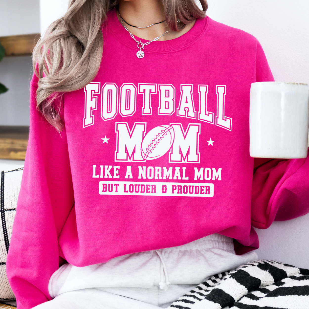 Football mom: Like a normal mom, but louder and prouder sweatshirt