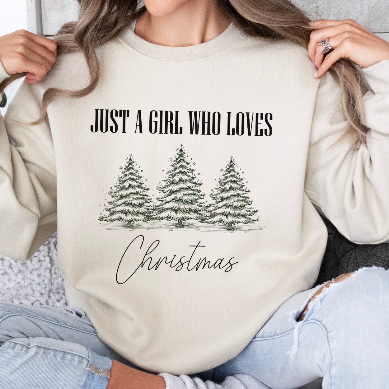 Just a girl who loves Christmas sweatshirt